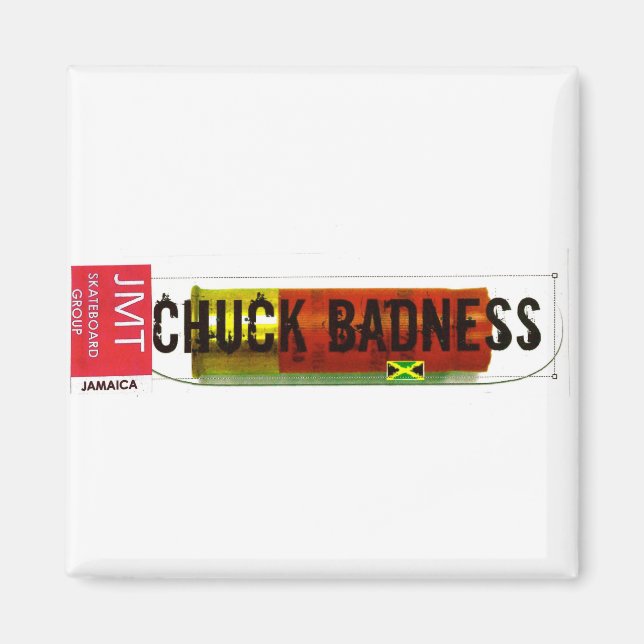 Imã CHUCK BADNESS /TST Mercadorias (Frente)