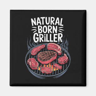 Imã Churrasco Engraçado Grill Natural Born Churrasquei