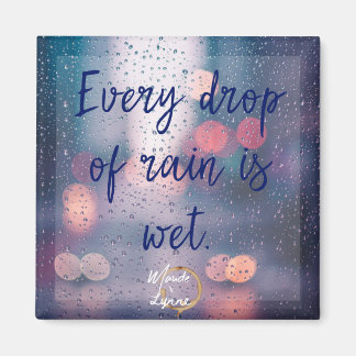 Imã Chuva é íman molhado