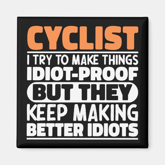 Imã Ciclista, Tento Engraçá-Lo. (Frente)