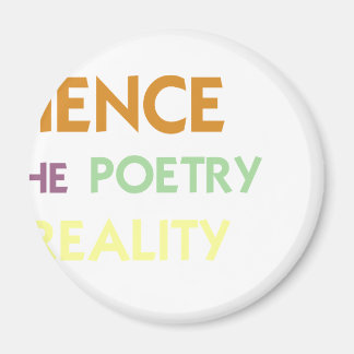 Imã Ciência é a Poesia da Realidade