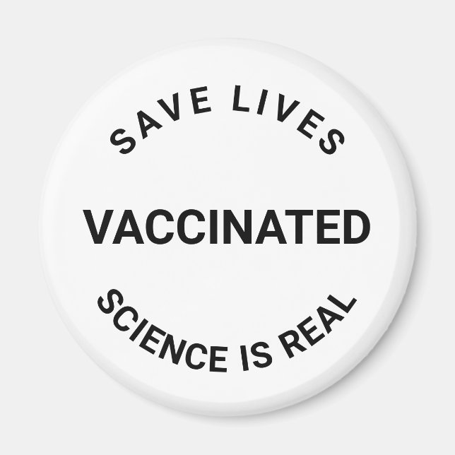 Imã Ciência vacinada é real, salva vidas preto branco (Frente)