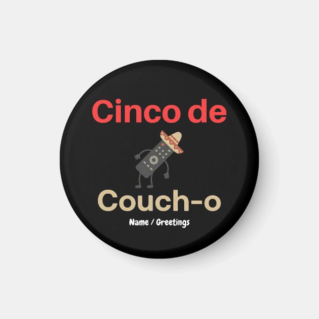 Imã Cinco de Couchô - Controle Remoto Chapéu Engraçado (Frente)