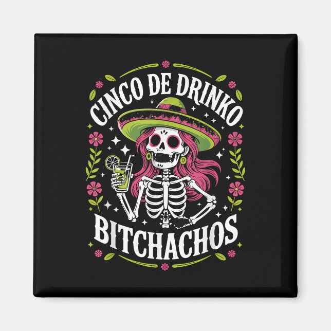 Imã Cinco De Drinko Achos Cinco De Mayo Partido Mexica (Frente)