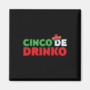 Imã Cinco de Drinko Camisas Homens Mulheres Cinco de M