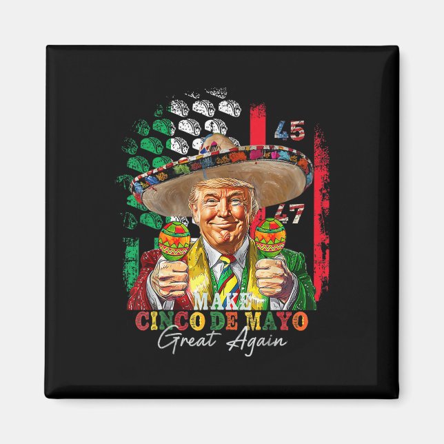 Imã Cinco De Mayo Faça o Cinco De Mayo Grande Novament (Frente)