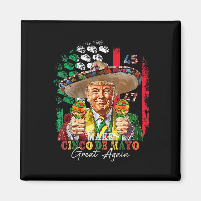 Imã Cinco De Mayo Faça o Cinco De Mayo Grande Novament (Frente)