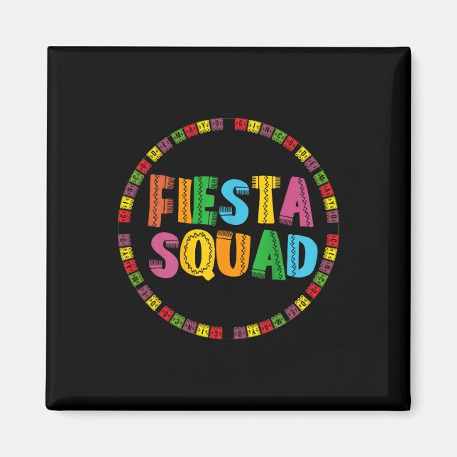 Imã Cinco De Mayo Fiesta Squad Funny Vamos Fiesta Mexi (Frente)