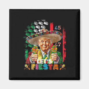 Imã Cinco de Mayo Trump Taco Engraçado Trump Mexicano