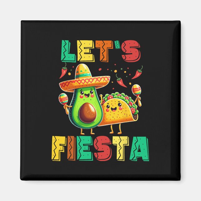 Imã Cinco De Mayo Vamos Festejar Abacate E Tacos Cinco (Frente)