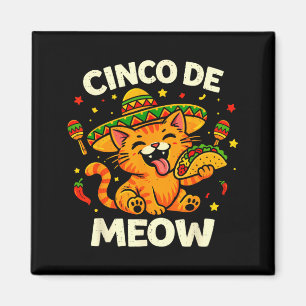 Imã Cinco De Meow Gato Divertido para Homens Mulheres 
