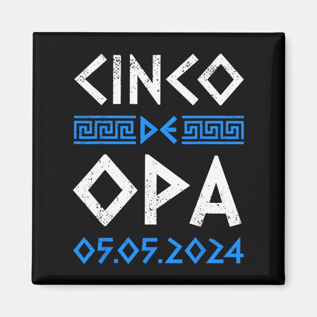Imã Cinco De Opa Funny Cinco De Mayo Orthodox Grego Ea (Frente)