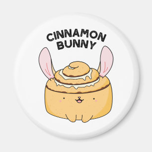 Imã Cinnamon Bunny Funny Cinnamon Bun Pun