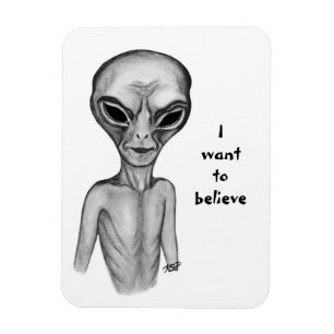 Ímã Cinza Alienígena, quero acreditar