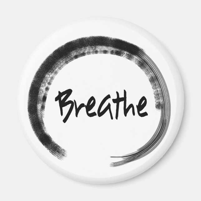 Imã Círculo Zen - Breathe - Magnet - Favoritos para fe (Frente)