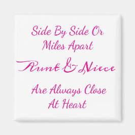Imã Citação de Amor de Tia Sobrinha: Lado a Lado ou Se