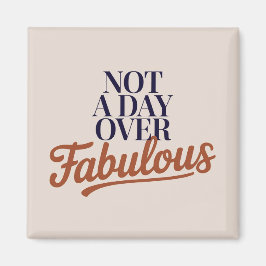 Imã Citação de Aniversário: Presente Nada Fabuloso par