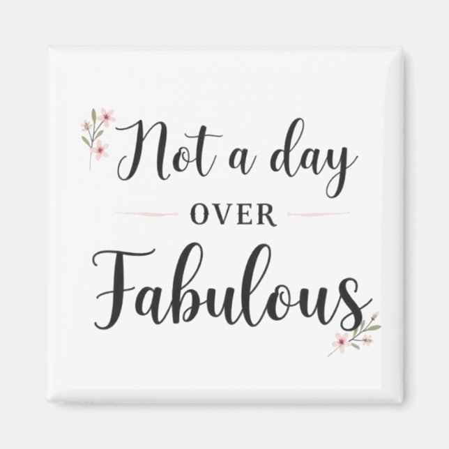 Imã Citação de Aniversário: Presente Nada Mais que Fab (Frente)