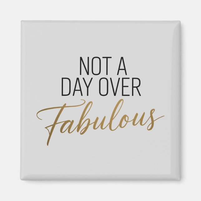 Imã Citação de Aniversário: Presente Não Muito Fabulos (Frente)