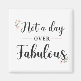 Imã Citação de Aniversário: Presente Não Um Dia Mais q