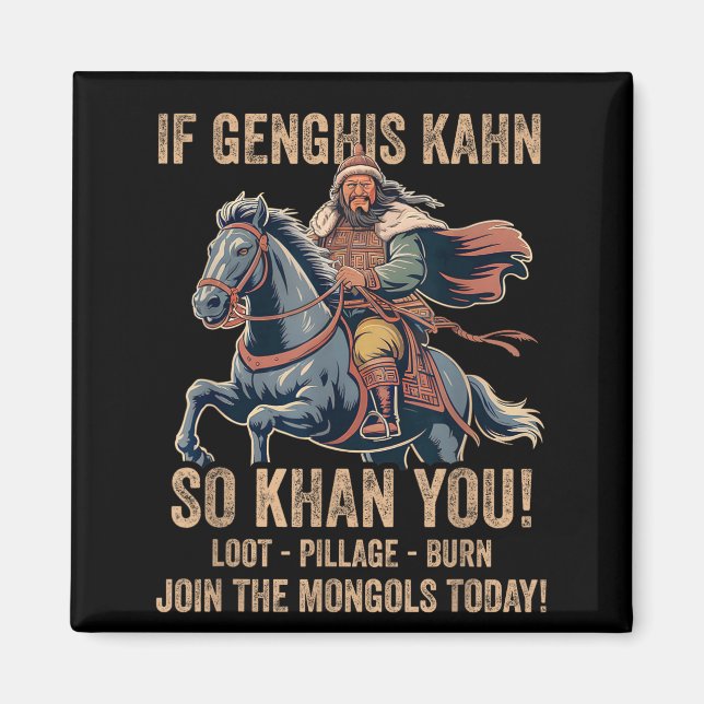 Imã Citação de Genghis Khan Engraçada História da Mong (Frente)
