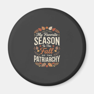 Imã Citação de Outono Feminista da Queda do Patriarcad
