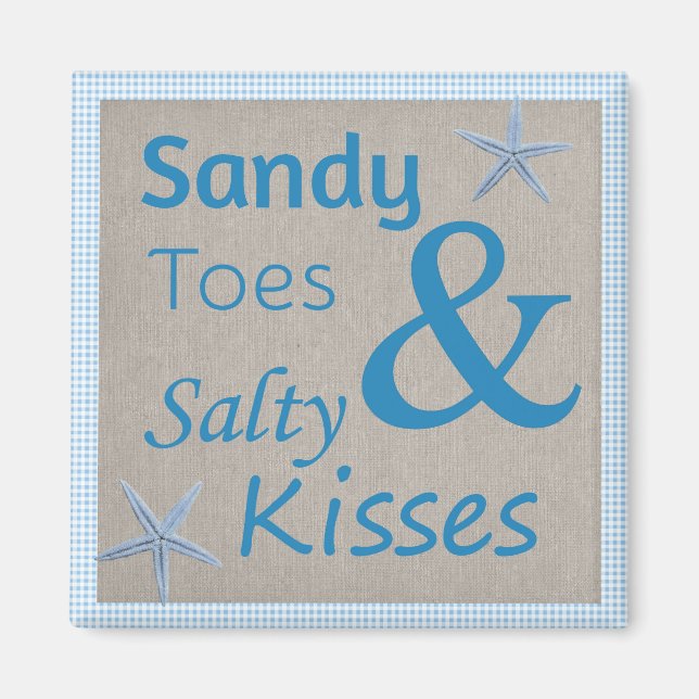 Imã Citação de Sandy Toes e Salty Kisses Beach Life (Frente)