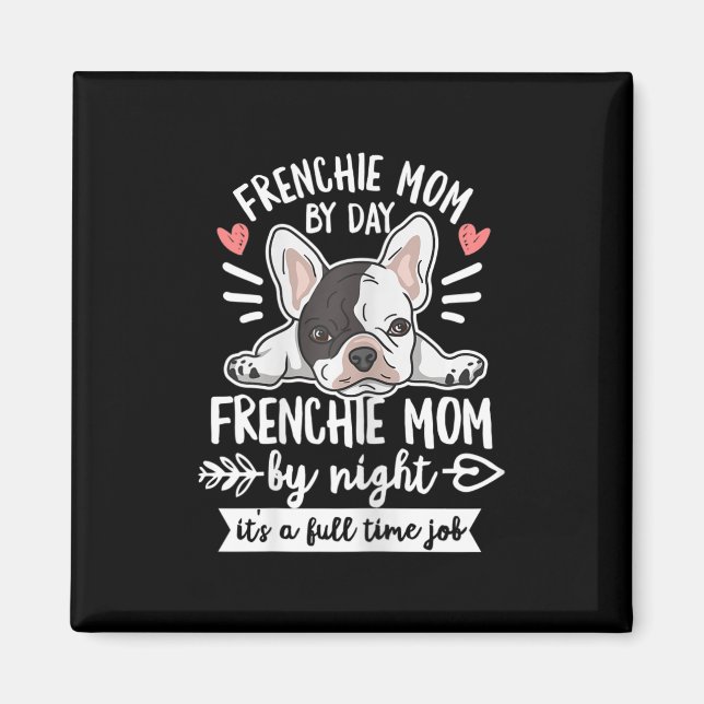 Imã Citação Do Bulldog Para Sua Mãe Francesa (Frente)