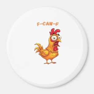 Imã Citação engraçada clássica F-Caw-F