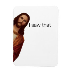 Ímã Citação engraçada de Jesus Meme, Eu vi aquilo Jesu