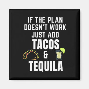 Imã Citação engraçada de Tacos e Tequila para Cinco De