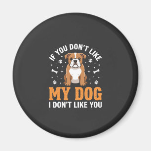 Imã Citação engraçada do meu cachorro Bulldog