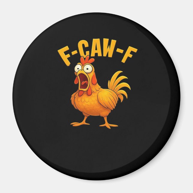 Imã Citação engraçada essencial de frango F-Caw-F (Frente)