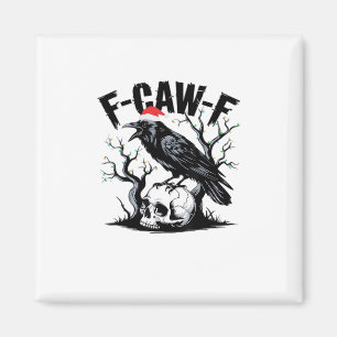 Imã Citação engraçada essencial F-Caw-F