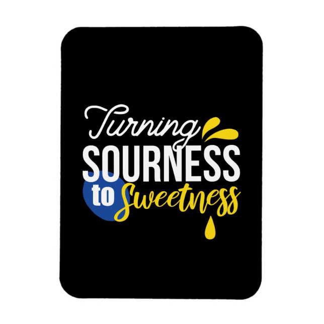 Ímã Citação Motivacional de Limão de Areia a Doce (Vertical)