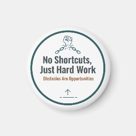 Imã Citação Motivacional de Trabalho Duro Design – Sem