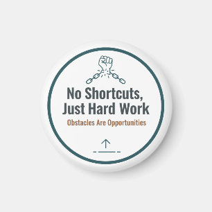 Imã Citação Motivacional de Trabalho Duro Design – Sem