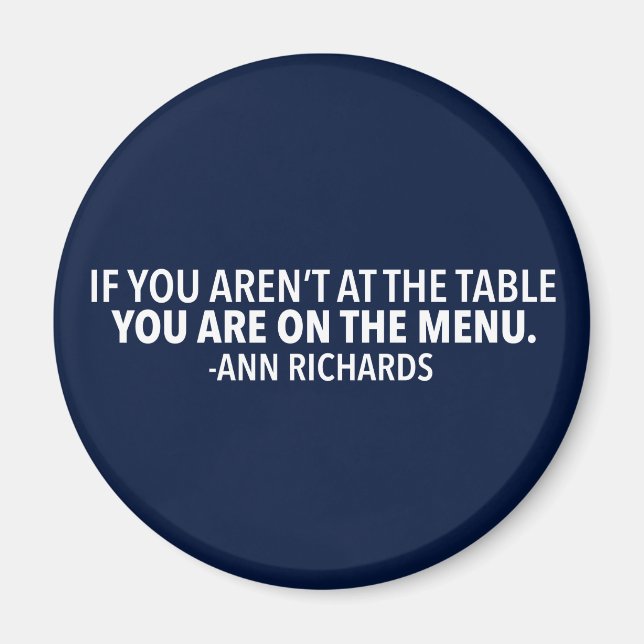 Imã Citação política motivacional de Ann Richards (Frente)