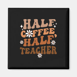 Imã Citações Inspiradoras Metade Café Metade Professor
