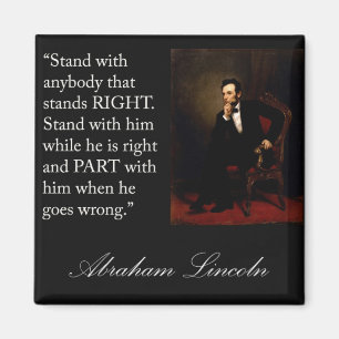 Imã Citações "suporte de Abraham Lincoln com qualque