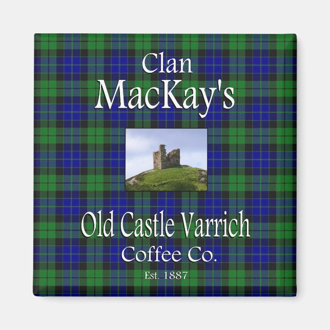 Imã Clan MacKay's Old Castle Varrich Coffee Co. (Frente)