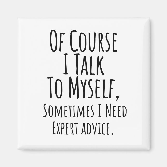 Imã claro que eu falo comigo mesmo às vezes, engraçado (Frente)