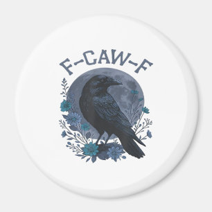Imã Clássico Corvo Passaro F-Caw-F Gracioso Corvo F-Ca