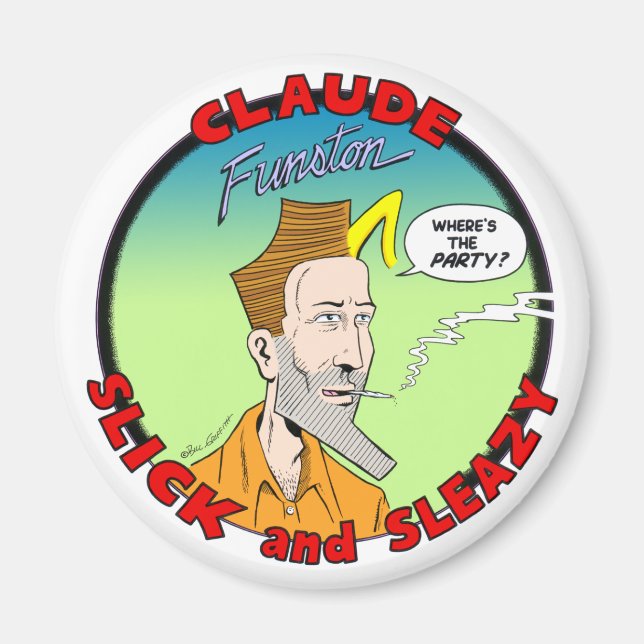 Imã Claude Funston Magnet (Frente)