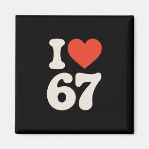 Imã Clic 67 Meme - Eu Amo Seis Sete