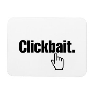 Ímã Clickbait.