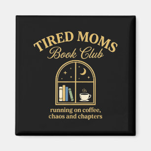 Imã Clube de leitura de mães cansadas funcionando com 