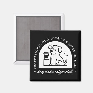 Imã Clube do papai cachorro amantes de café engraçado