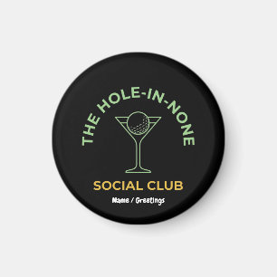Imã Clube Social de Golfe Divertido Humor Buraco-Nenhu
