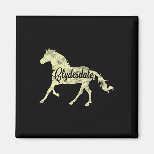 Imã Clydesdale Draft Horse Pun Horseback Gift (Frente)